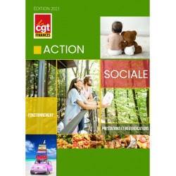 Action sociale : fonctionnement, prestations et revendications (Brochure) EDITION 2021