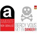 Autocollant "Amiante non-signalisé : Bercy vous met en danger"